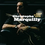 Christophe Marquilly - Rien n'est joué (2009)