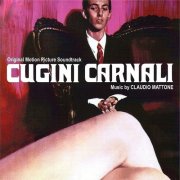 Claudio Mattone - Cugini carnali (Original Motion Picture Soundtrack) (2014)