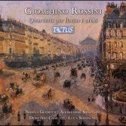 Luca Simoncini, Demetrio Comuzzi, Alessandro Simoncini, Nicola Guidetti - Rossini: Quartetti per flauto e archi (2022) [Hi-Res]