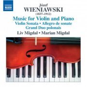 Liv Migdal & Marian Migdal - Jozef Wieniawski: Music for Violin and Piano (2015) [Hi-Res]