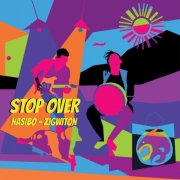 Nasibo Mutize - Stop Over (2025) [Hi-Res]
