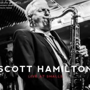 Scott Hamilton - Live At Smalls (2014) Hi-Res