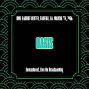 Oasis - GMU Patriot Center, Fairfax, VA. March 7th, 1996 (2025)