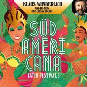 Klaus Wunderlich - Südamericana (Latin Festival 2 & 3) (2021)