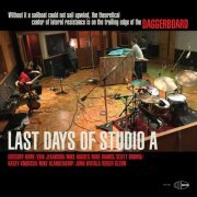 Daggerboard - Last Days of Studio A (2021)