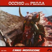 Ennio Morricone - Occhio alla penna (Deluxe) (Colonna sonora del film) (1981)