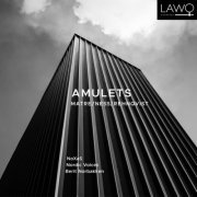 NOXAS Saxophone Quartet, Berit Norbakken & Nordic Voices - Amulets (2024) [Hi-Res]