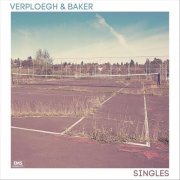 Verploegh & Baker - Singles (2021)