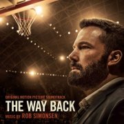 Rob Simonsen - The Way Back (Original Motion Picture Soundtrack) (2020) [Hi-Res]