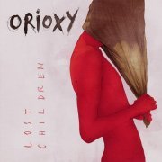 Orioxy - Lost Children (2015)