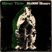 Hiruy Tirfe - 10,000 Hours (2024) [Hi-Res]