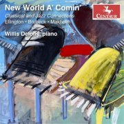 Willis Delony - New World A' Comin' (2023)