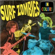 Surf Zombies - In Color! (2021)