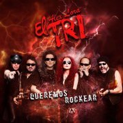 El Tri - Queremos Rockear (2019)