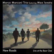 Marco Marconi - Marco Marconi Trio - Featuring Max Ionata (2019)