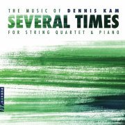 Pedroia String Quartet - Dennis Kam: Several Times (2018) [Hi-Res]