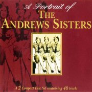 The Andrews Sisters - A Portrait Of The Andrews Sisters (1997)