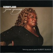 Zora Young - Sunnyland (Feat. Hubert Sumlin) (2009) [CD Rip]