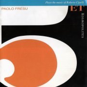 Paolo Fresu 5et - Kosmopolites (2005)