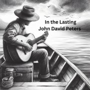 John David Peters - In the Lasting (2024) Hi-Res