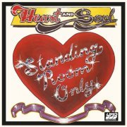 Standing Room Only - Heart And Soul (Reissue) (1982/2019)