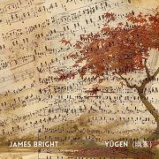 James Bright - Yugen (2026)