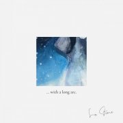 Lo Stone - With a Long Arc (2023) [Hi-Res]