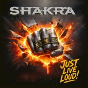Shakra - Just Live Loud! (2026) Hi-Res