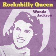 Wanda Jackson - Rockabilly Queen (2023) Hi-Res