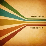 Hyson Green - Tongue Tied (2024)