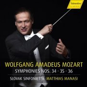 Matthias Manasi, Slovak Sinfonietta - Wolfgang Amadeus Mozart - Symphonies Nos. 34, 35, 36 - Matthias Manasi (2023)