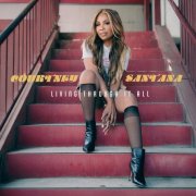 Courtney Santana - Living Through It All (2026) [Hi-Res]