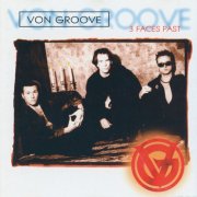 Von Groove - Three Faces Past (2025) [Hi-Res]