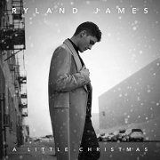 Ryland James - A Little Christmas (2020) Hi Res