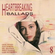VA - Heartbreaking Ballads, Vol. 8 (1991) CD-Rip
