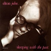 Elton John - Sleeping with the Past (1989)