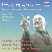 Paul Hindemith, Martin Haselböck, Wiener Symphoniker, Rafael Frühbeck de Burgos - Hindemith: Organ Concertos (1995)