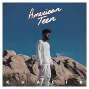 Khalid - American Teen (2017) [E-AC-3 JOC Dolby Atmos]