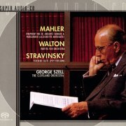 George Szell - Mahler, Walton, Stravinsky (1959) [2001 SACD]