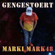 Marki Mark 48 - Gengestört (2025) Hi-Res