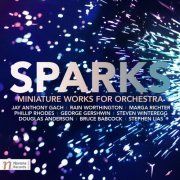 VA - Sparks: Miniature Works for Orchestra (2016) [Hi-Res]