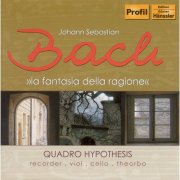 Quadro Hypothesis - Bach - La fantasia della ragione (2009)