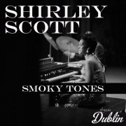 Shirley Scott - Smoky Tones (Remastered) (2025) Hi-Res