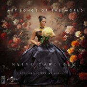 Neivi Martinez, Stefano Severini - Art Songs of the World (2024) [Hi-Res]