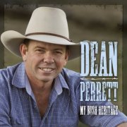Dean Perrett - My Bush Heritage (2013)