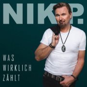 Nik P. - Was wirklich zählt (2024) Hi-Res