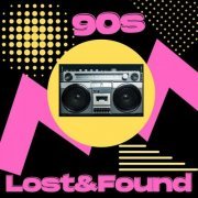 VA - 90s Lost & Found (2023)