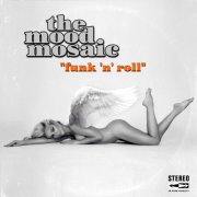 The Mood Mosaic - Funk 'n' Roll (2025) [Hi-Res]