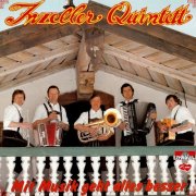 Inzeller Quintett - Mit Musik geht alles besser (1983/2026)