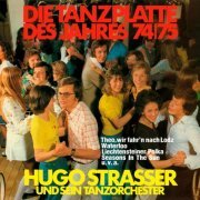 Hugo Strasser - Die Tanzplatte des Jahres 74/75 (2022)